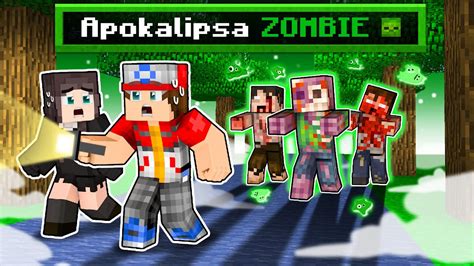 Apokalipsa Zombie W Minecraft Straszne Youtube