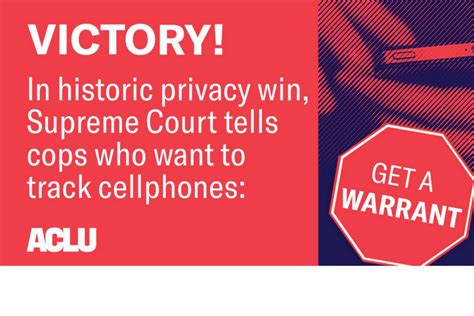 Supreme Court Ruled Police Need A Warrant To Access Cell Phone Location