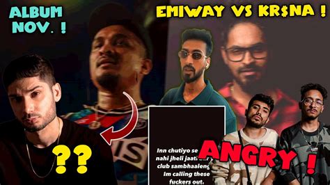 Emiway Vs Kr Na DIVINE S SHOUT OUT To KR NA Seedhe Maut ANGRY On