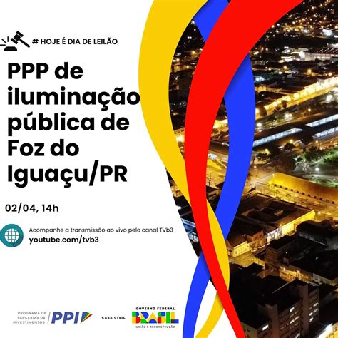 Acompanhe A Partir Das 14h O LeilÃo De IluminaÇÃo PÚblica De Foz Do IguaÇu