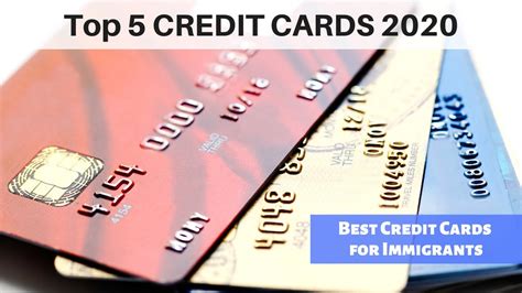 Best 5 Credit Cards In Us 2020 6 Reasons Us Immigrants Should Get A