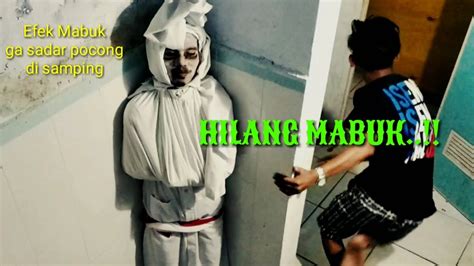 Prank Pocong Lucu Ngakak Teman Nongkrong Part 2 YouTube