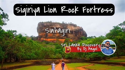 Sigiriya Lion Rock Fortress Sigiriya Sri Lanka Youtube