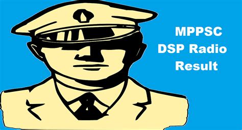 MPPSC DSP Radio Result 2024 Final Answer Key Cut Off Merit List