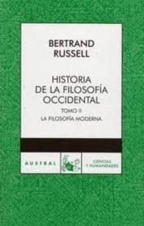 HISTORIA DE LA FILOSOFIA OCCIDENTAL II BERTRAND RUSSELL Casa Del Libro