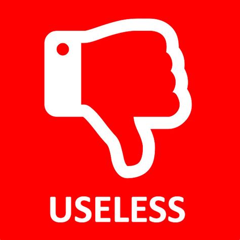 Useless