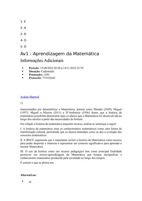 Av1 Aprendizagem da Matemática 1 E 2 A 3 D 4 D 5 D Av1