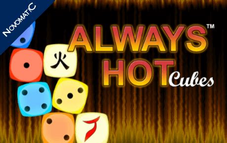 Always Hot Cubes Slot Online Free Demo Real Money Review