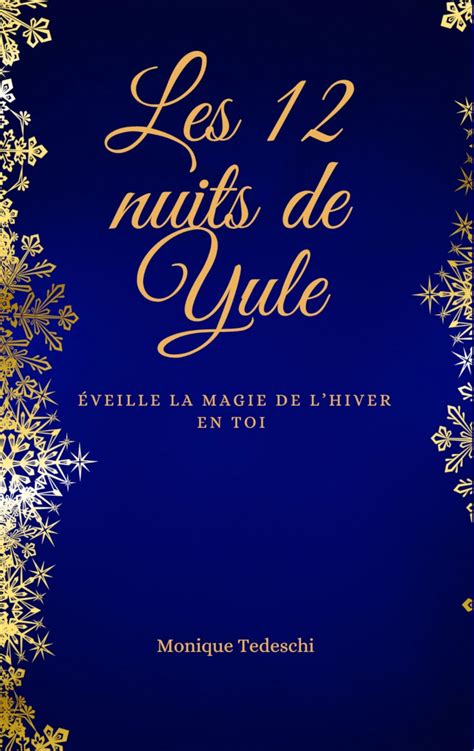 D Couvre Le Livre Les Nuits De Yule Chant Des F Es