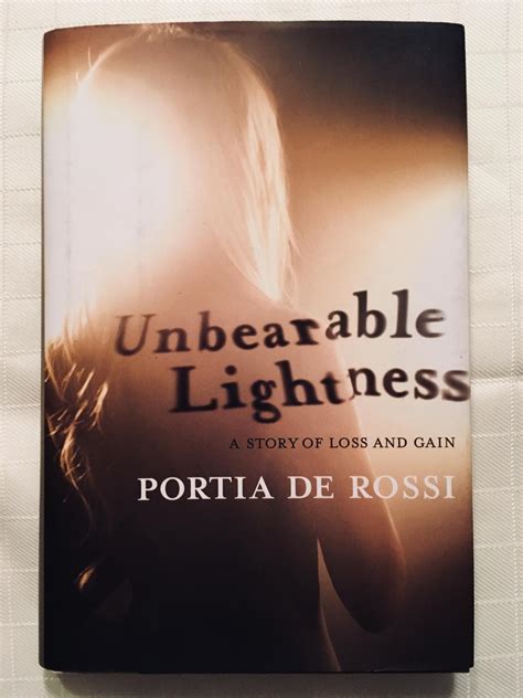 Portia De Rossi Unbearable Lightness