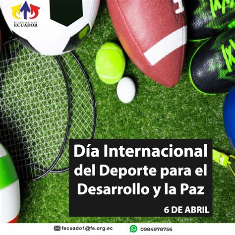 Dia Internacional De Deporte Para El Desarrollo Y La Paz 6 De Abril