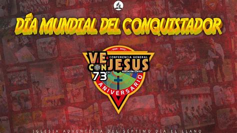 Semana De Oraci N De Conquistadores Ve Con Jes S D A Youtube