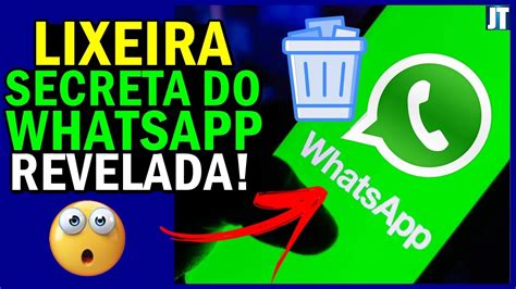 Como DESCOBRIR A LIXEIRA SECRETA Do WHATSAPP TODOS Os ARQUIVOS