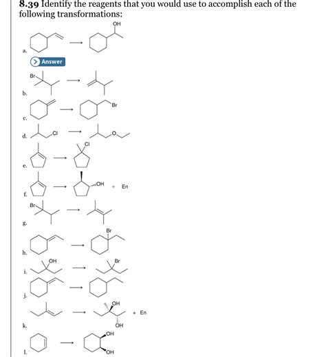 Solved Identify The Reagents That You Would Use To Accomplish