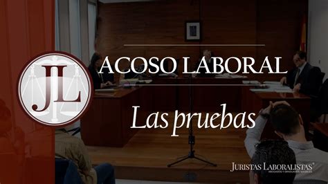 Como Denunciar A Una Empresa Por Acoso Laboral