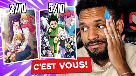 Je Juge Vos Go Ts Sur Les Anime Le Dernier Youtube