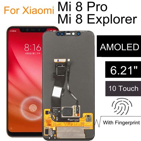 6 21 Amoled หนาจอสำหรบ Xiaomi Mi 8 Mi8 Pro M1807E8A จอแสดงผล LCD