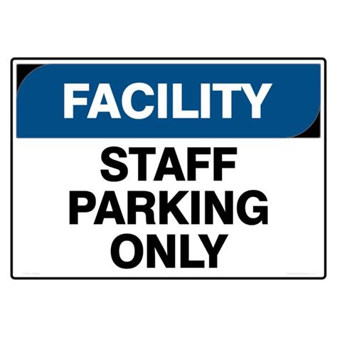 Facility Safety Sign Facility Blue Staff Parking Only Digital File