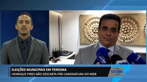 Henrique Pires N O Descarta Candidatura Pr Pria Do Mdb Para Elei Es Em