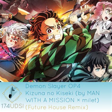 Demon Slayer Op Kizuna No Kiseki By Man With A Mission Milet