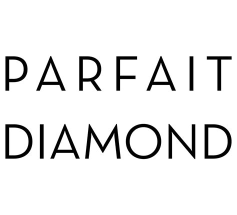 Parfait Diamond