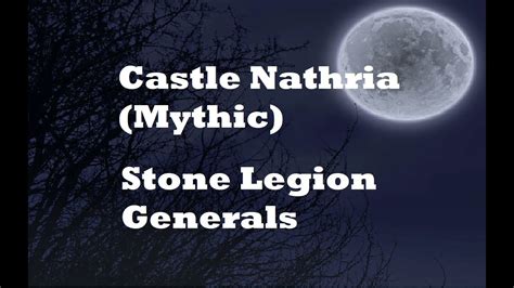 Wow Solo Monk Castle Nathria Mythic Mode Stone Legion Generals