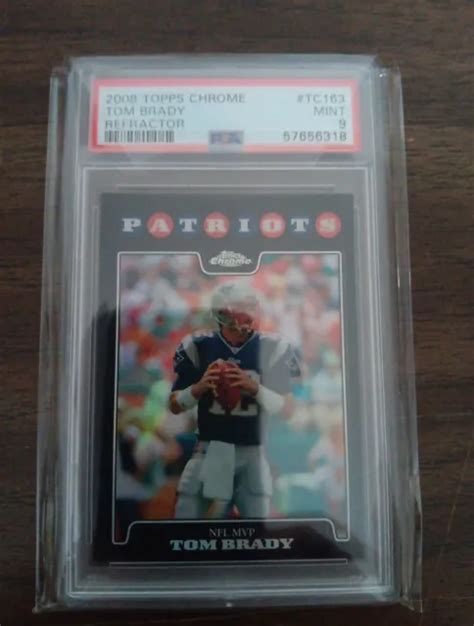 R Fracteur Chrome Tom Brady Topps Tc Mvp Psa Comme Neuf