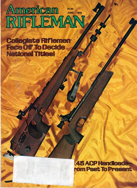 Vintage American Rifleman Magazine June 1979