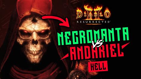 Diablo Ii Hell Andariel Akt I Nekromant Youtube