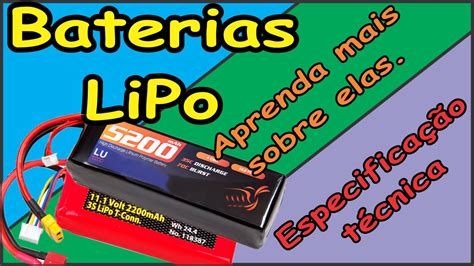 Aprenda Sobre A Bateria De Litio Pol Mero Lipo Youtube