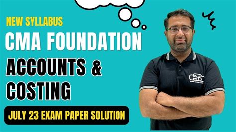 Cma Foundation Accounts Paper Solution July Exams Gyan Sagar