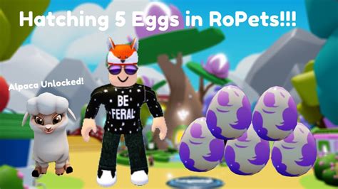 HATCHING 5 EGGS IN ROPETS ALPACA UNLOCKED Roblox YouTube