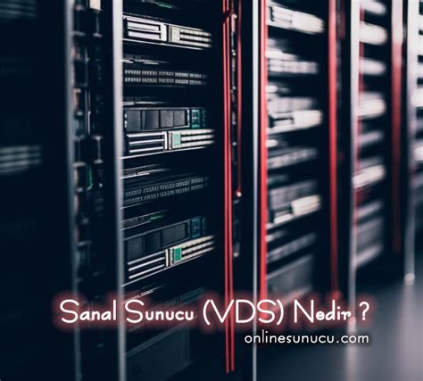 Sanal Sunucu VDS Nedir Blog Online Sunucu