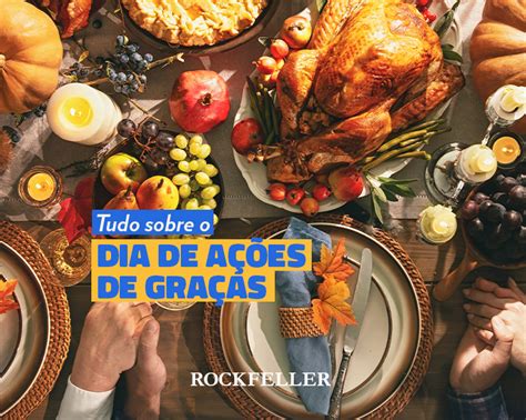 Tudo sobre o dia de Ações de Graças Rockfeller