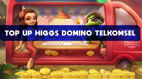 Top Up Higgs Domino Pulsa Telkomsel Terbaru