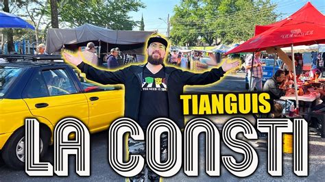 MERCADO DE PULGAS LA CONSTITUCIÓN EN MÉXICO SWAPMEET YouTube