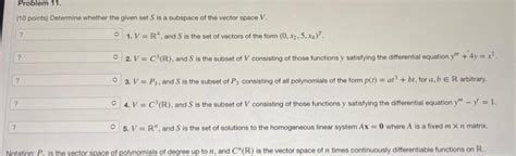 Solved 10 Points Determine Whether The Given Set S