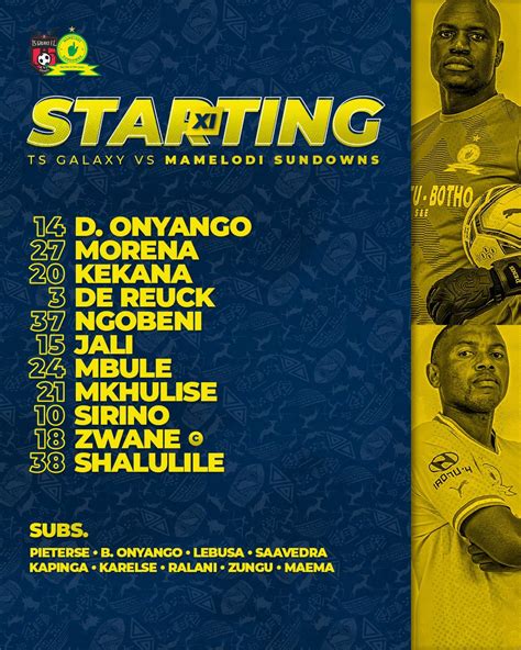 Mamelodi Sundowns FC on Twitter 𝙎𝙏𝘼𝙍𝙏𝙄𝙉𝙂 𝙓𝙄 TS Galaxy 19H30