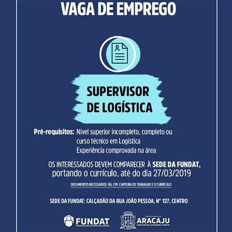 Fundat anuncia vaga de emprego para supervisor de logística