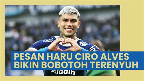 Pesan Mengharukan Ciro Alves Seusai Bawa Persib Libas Persija Buat