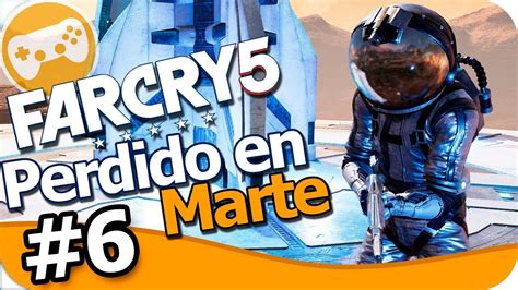 Far Cry Perdido En Marte Dlc Epsilongamex Youtube