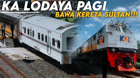 MOMENT LANGKA Kereta Api Lodaya Pagi Bawa Kawis Nusantara YouTube