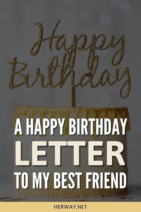 A Happy Birthday Letter To My Best Friend (140+ Happy Birthday Wishes ...