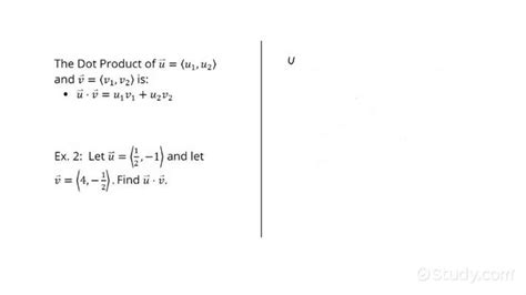 How To Find The Dot Product Of Vectors Given In Component Form