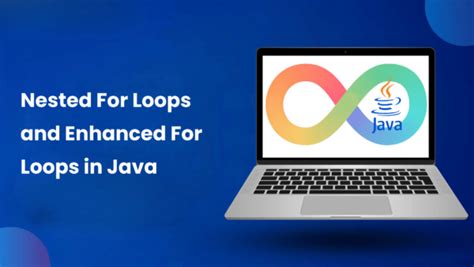 What Is Nested Enhanced For Loops In Java