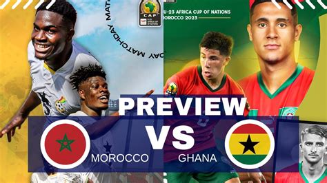 Morocco U Vs Ghana Preview Tactics Line Up Of Black Meteors U