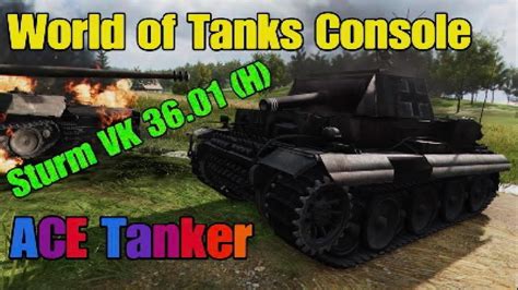 World Of Tanks Console Sturm VK 36 01 ACE Tanker 3 Kills 2633 DMG