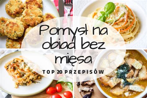 Pomys Na Obiad Bez Mi Sa Top Przepis W Part M M Cooking