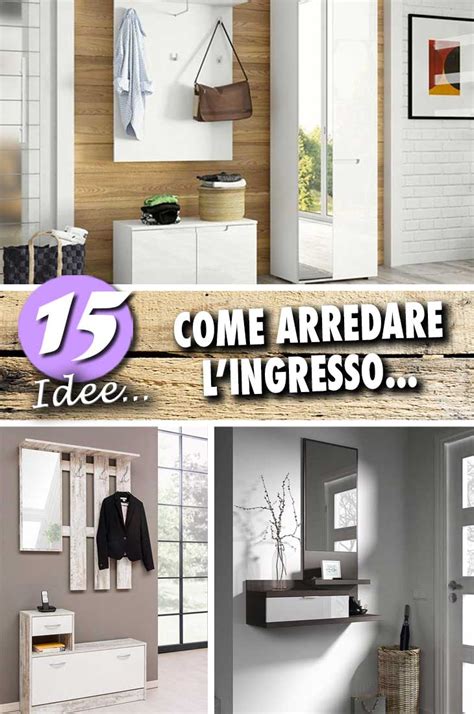 Arredare L Ingresso A Meraviglia Con Queste Idee Lasciatevi Ispirare