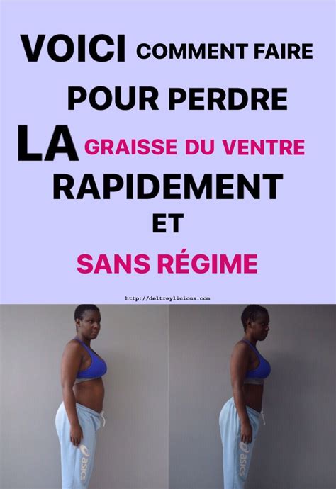 Comment Faire Pour Perdre La Graisse Du Ventre Rapidement Et Sans